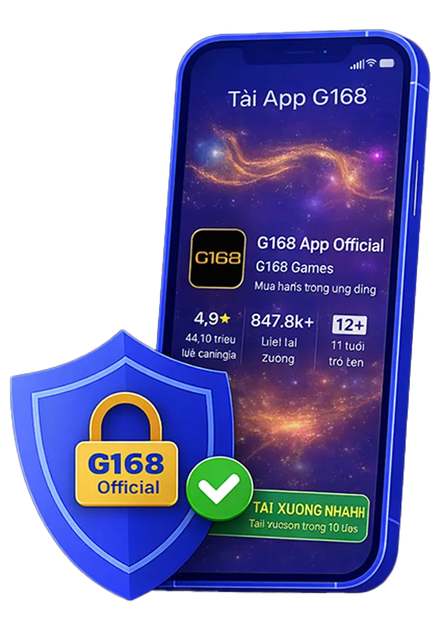 Tải APP G168 nhanh chóng